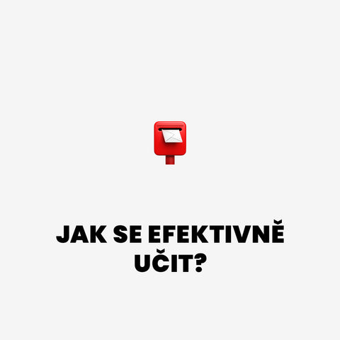 Jak se efektivně učit?